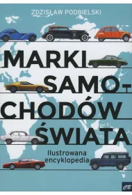 Marki samochod�w �wiata. Ilustrowana encyklopedia
