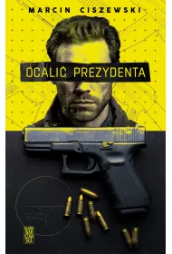 Ocali prezydenta