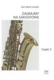 Zagrajmy na saksofonie cz.3