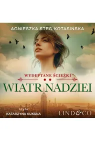 Audiobook Wiatr nadziei. Wydeptane cieki. Tom 2 mp3