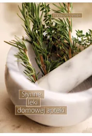 S�ynne leki domowej apteki