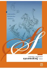 Legendy i opowie�ci sycowskiej tre�ci