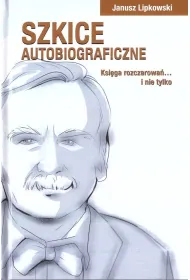 Szkice autobiograficzne. Ksi�ga rozczarowa�...