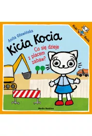 Kicia Kocia. Co si dzieje z placem zabaw?