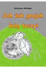 eBook Jak uk gnojak kul toczy pdf