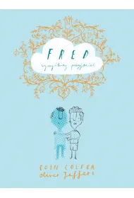 Fred wymy�lony przyjaciel
