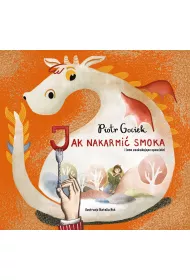 Jak nakarmi� smoka i inne zaskakuj�ce opowie�ci
