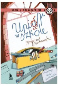 Upi�r w szkole