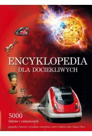 Encyklopedia dla dociekliwych 5000 fakt�w