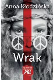 Najlepsze krymina�y PRL Tom 16 Wrak