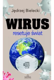 Wirus resetuje �wiat