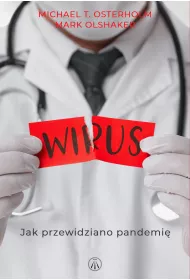 Wirus. Jak przewidziano pandemi�