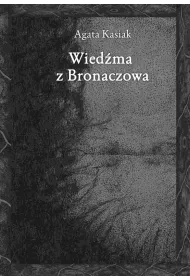 eBook Wiedma z Bronaczowa mobi epub