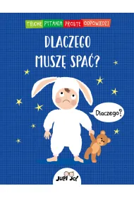 Dlaczego musz� spa�?