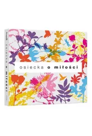 Osiecka - o mioci (CD)