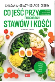 Medica. Co je�� przy chorobach staw�w i ko�ci