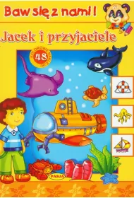 Baw si� z nami Jacek i przyjaciele