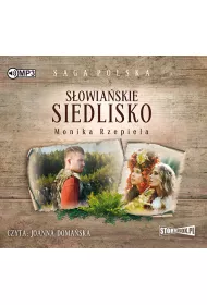 Audiobook S�owia�skie siedlisko. Saga Polska. Tom 3 CD