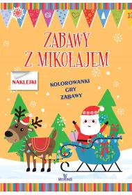 Zabawy z miko�ajem. Kolorowanki, gry, zabawy