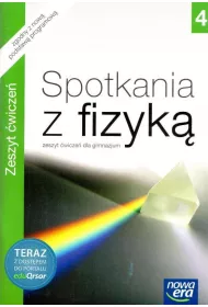 Spotkania z fizyk� 4. Zeszyt �wicze� dla gimnazjum z kodem dost�pu