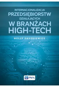 Internacjonalizacja przedsi�biorstw dzia�aj�cych w bran�ach high-tech