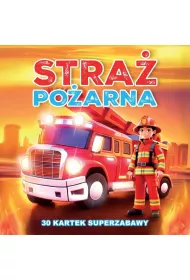 30 kartek superzabawy. Stra Poarna