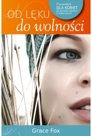 Od l�ku do wolno�ci