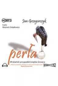 Audiobook Per�a. Afryka�ski przypadek ksi�dza Grosera. Tom 4 CD