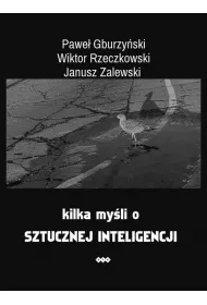 Kilka myli o sztucznej inteligencji