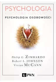 Psychologia osobowoci. Psychologia. Kluczowe koncepcje. Tom 4