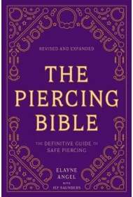 The Piercing Bible, Revised and Expanded
