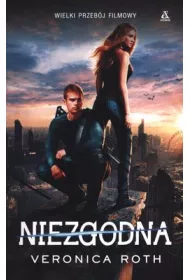 Niezgodna. Tom 1