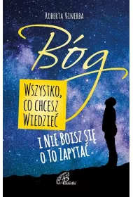 B�g. Wszystko, co chcesz wiedzie� i nie boisz si� o to zapyta�