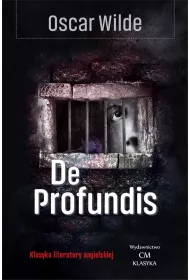 De profundis. Listy i impresje wizienne