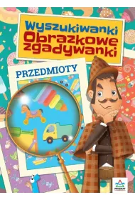 Wyszukiwanki Obrazkowe zgadywanki Przedmioty