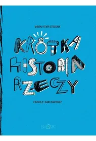 Kr�tka Historia Rzeczy