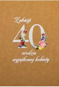 Trend Kartka okoliczno�ciowa eko Urodziny 40 TS50