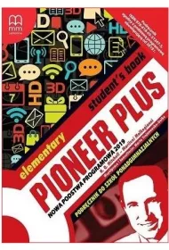 Pioneer Plus. Elementary. Podr�cznik do szk� ponadgimnazjalnych