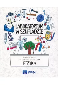 Laboratorium w szufladzie. Fizyka