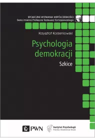 Psychologia demokracji Szkice