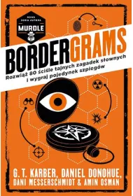 Bordergrams. Rozwi�� 80 �ci�le tajnych zagadek s�ownych i wygraj pojedynek szpieg�w