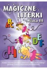 W magicznym �wiecie literek. Klasa 3