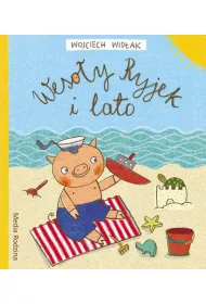 Weso�y Ryjek i lato