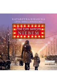 Audiobook Pod tym samym niebem mp3