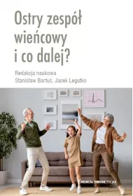 Ostry zesp wiecowy i co dalej?
