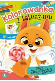 Malowanka A5 Kolorowanka z tatua�ami. Ma�e zwierz�tka SKRZAT 072747