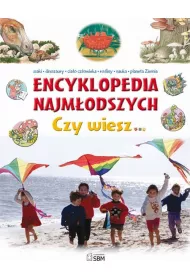 Encyklopedia najm�odszych. Czy wiesz&hellip;