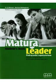 Matura Leader. Podrcznik i Repetytorium. Jzyk Angielski Poziom Podstawowy