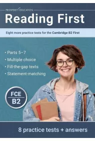 Reading First. Eight more practice tests for the Cambridge B2 First
