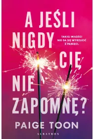 eBook A je�li nigdy ci� nie zapomn�? mobi epub